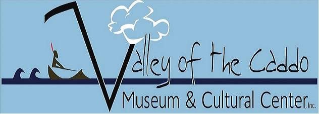 Valley of the Caddo Museum & Cultural Center Inc.